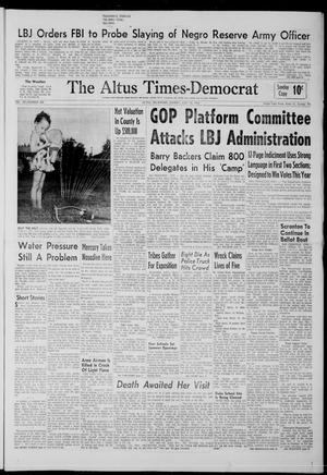 The Altus Times-Democrat (Altus, Okla.), Vol. 38, No. 239, Ed. 1 Sunday, July 12, 1964