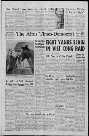The Altus Times-Democrat (Altus, Okla.), Vol. 39, No. 106, Ed. 1 Sunday, February 7, 1965