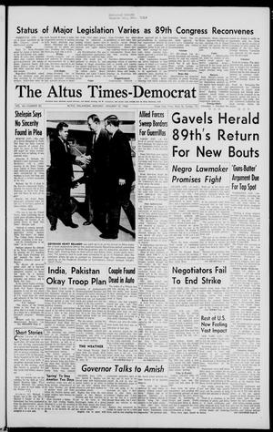 The Altus Times-Democrat (Altus, Okla.), Vol. 40, No. 82, Ed. 1 Monday, January 10, 1966