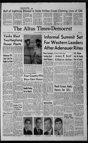 The Altus Times-Democrat (Altus, Okla.), Vol. 41, No. 70, Ed. 1 Thursday, April 20, 1967