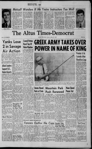 The Altus Times-Democrat (Altus, Okla.), Vol. 41, No. 71, Ed. 1 Friday, April 21, 1967