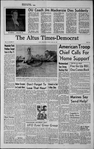 The Altus Times-Democrat (Altus, Okla.), Vol. 41, No. 77, Ed. 1 Friday, April 28, 1967