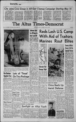 The Altus Times-Democrat (Altus, Okla.), Vol. 41, No. 82, Ed. 1 Thursday, May 4, 1967