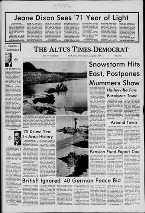 The Altus Times-Democrat (Altus, Okla.), Vol. 44, No. 310, Ed. 1 Friday, January 1, 1971