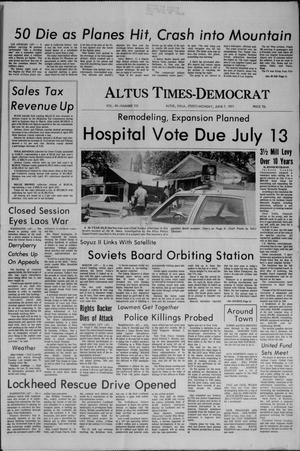 Altus Times-Democrat (Altus, Okla.), Vol. 45, No. 132, Ed. 1 Monday, June 7, 1971