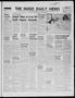 Thumbnail image of item number 1 in: 'The Hugo Daily News (Hugo, Okla.), Vol. 42, No. 193, Ed. 1 Wednesday, January 8, 1958'.