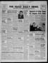 Thumbnail image of item number 1 in: 'The Hugo Daily News (Hugo, Okla.), Vol. 42, No. 284, Ed. 1 Thursday, April 24, 1958'.