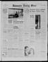Thumbnail image of item number 1 in: 'Nowata Daily Star (Nowata, Okla.), Vol. 49, No. 64, Ed. 1 Thursday, June 26, 1958'.