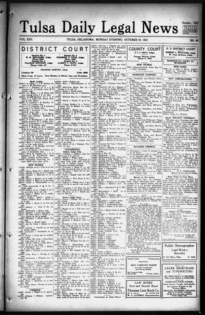 Tulsa Daily Legal News (Tulsa, Okla.), Vol. 22, No. 88, Ed. 1 Monday, October 16, 1922