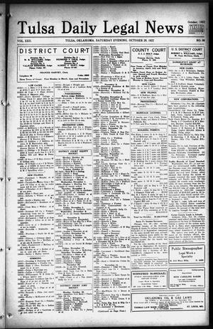Tulsa Daily Legal News (Tulsa, Okla.), Vol. 22, No. 99, Ed. 1 Saturday, October 28, 1922