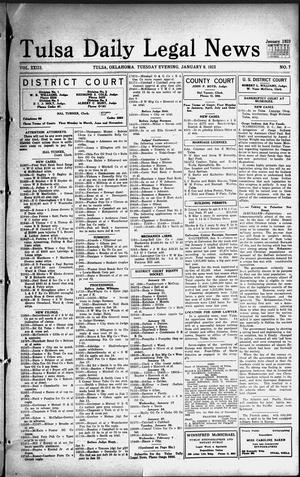 Tulsa Daily Legal News (Tulsa, Okla.), Vol. 23, No. 7, Ed. 1 Tuesday, January 9, 1923