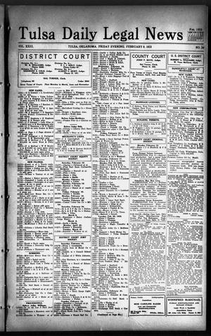 Tulsa Daily Legal News (Tulsa, Okla.), Vol. 23, No. 34, Ed. 1 Friday, February 9, 1923