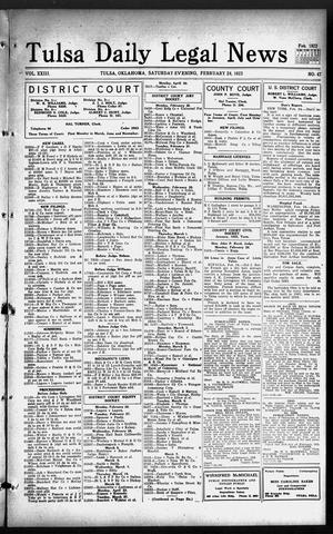 Tulsa Daily Legal News (Tulsa, Okla.), Vol. 23, No. 47, Ed. 1 Saturday, February 24, 1923