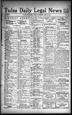 Tulsa Daily Legal News (Tulsa, Okla.), Vol. 23, No. 143, Ed. 1 Monday, June 18, 1923