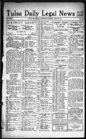 Tulsa Daily Legal News (Tulsa, Okla.), Vol. 23, No. 154, Ed. 1 Saturday, June 30, 1923