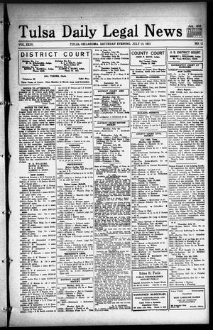 Tulsa Daily Legal News (Tulsa, Okla.), Vol. 24, No. 11, Ed. 1 Saturday, July 14, 1923
