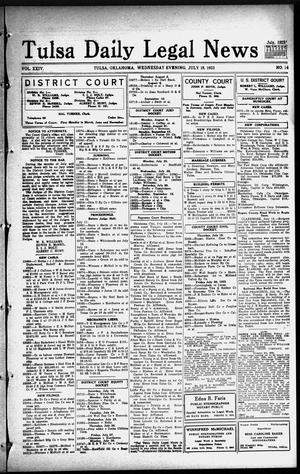 Tulsa Daily Legal News (Tulsa, Okla.), Vol. 24, No. 14, Ed. 1 Wednesday, July 18, 1923