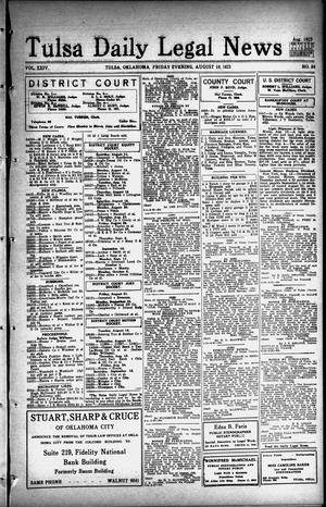Tulsa Daily Legal News (Tulsa, Okla.), Vol. 24, No. 34, Ed. 1 Friday, August 10, 1923