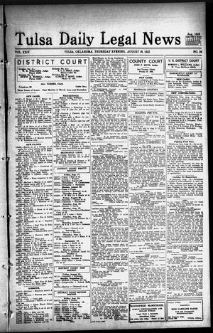 Tulsa Daily Legal News (Tulsa, Okla.), Vol. 24, No. 39, Ed. 1 Thursday, August 16, 1923