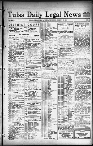 Tulsa Daily Legal News (Tulsa, Okla.), Vol. 24, No. 47, Ed. 1 Saturday, August 25, 1923