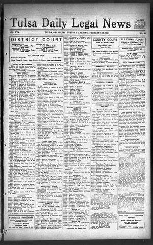 Tulsa Daily Legal News (Tulsa, Okla.), Vol. 25, No. 40, Ed. 1 Tuesday, February 19, 1924