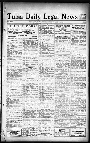 Tulsa Daily Legal News (Tulsa, Okla.), Vol. 25, No. 91, Ed. 1 Monday, April 21, 1924