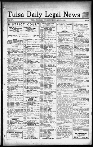 Tulsa Daily Legal News (Tulsa, Okla.), Vol. 25, No. 133, Ed. 1 Tuesday, June 10, 1924