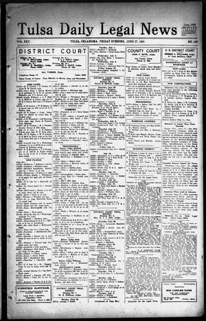 Tulsa Daily Legal News (Tulsa, Okla.), Vol. 25, No. 148, Ed. 1 Friday, June 27, 1924