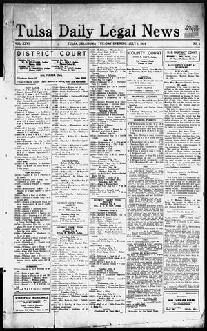 Tulsa Daily Legal News (Tulsa, Okla.), Vol. 26, No. 1, Ed. 1 Tuesday, July 1, 1924