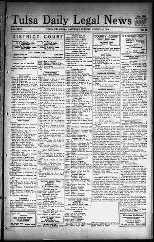 Tulsa Daily Legal News (Tulsa, Okla.), Vol. 26, No. 39, Ed. 1 Saturday, August 16, 1924