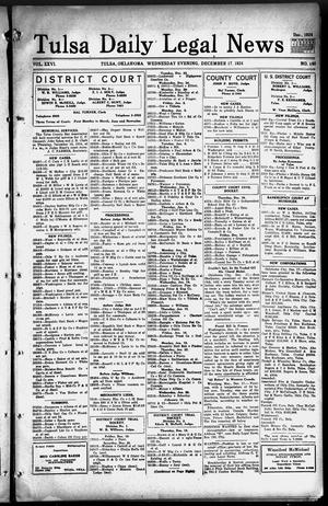 Tulsa Daily Legal News (Tulsa, Okla.), Vol. 26, No. 140, Ed. 1 Wednesday, December 17, 1924