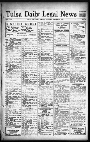 Tulsa Daily Legal News (Tulsa, Okla.), Vol. 27, No. 19, Ed. 1 Friday, January 23, 1925