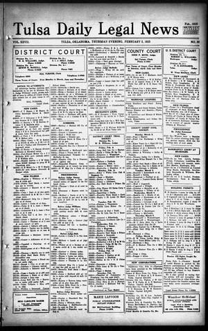 Tulsa Daily Legal News (Tulsa, Okla.), Vol. 27, No. 30, Ed. 1 Thursday, February 5, 1925