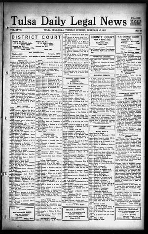 Tulsa Daily Legal News (Tulsa, Okla.), Vol. 27, No. 40, Ed. 1 Tuesday, February 17, 1925