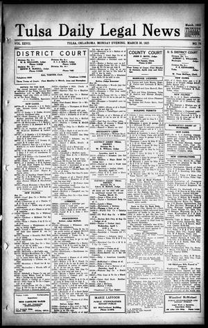 Tulsa Daily Legal News (Tulsa, Okla.), Vol. 27, No. 74, Ed. 1 Monday, March 30, 1925