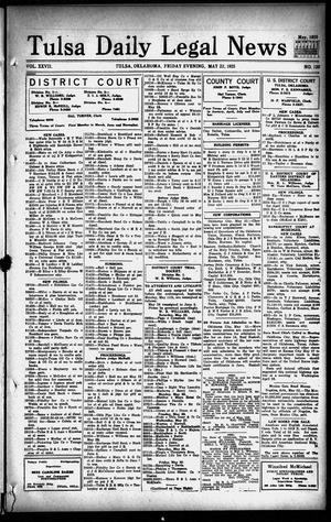 Tulsa Daily Legal News (Tulsa, Okla.), Vol. 27, No. 120, Ed. 1 Friday, May 22, 1925