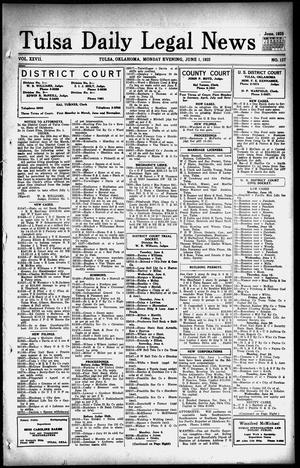 Tulsa Daily Legal News (Tulsa, Okla.), Vol. 27, No. 127, Ed. 1 Monday, June 1, 1925