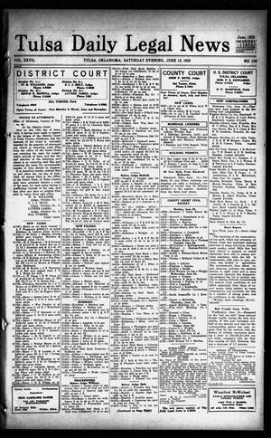 Tulsa Daily Legal News (Tulsa, Okla.), Vol. 27, No. 138, Ed. 1 Saturday, June 13, 1925