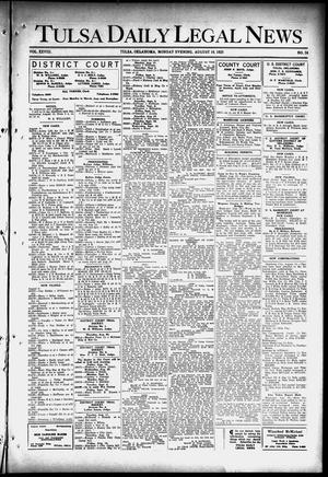 Tulsa Daily Legal News (Tulsa, Okla.), Vol. 28, No. 34, Ed. 1 Monday, August 10, 1925