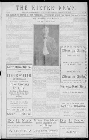 The Kiefer News. (Kiefer, Indian Terr.), Vol. 1, No. 7, Ed. 1 Friday, March 15, 1907