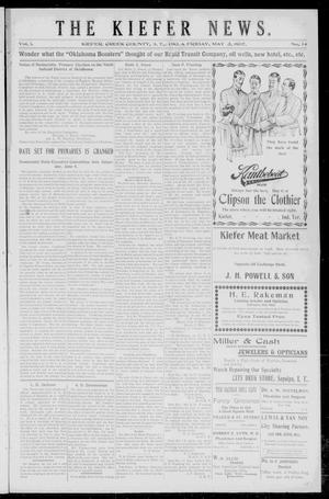 The Kiefer News. (Kiefer, Indian Terr.), Vol. 1, No. 14, Ed. 1 Friday, May 3, 1907
