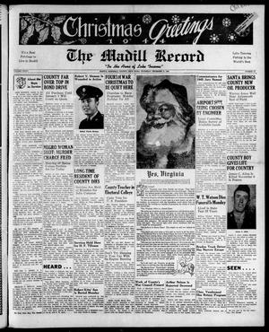 Primary view of object titled 'The Madill Record (Madill, Okla.), Vol. 36, No. 25, Ed. 1 Thursday, December 21, 1944'.
