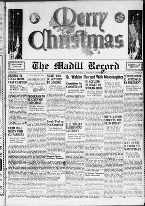 The Madill Record (Madill, Okla.), Vol. 30, No. 53, Ed. 1 Thursday, December 22, 1938