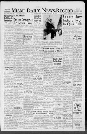 Miami Daily News-Record (Miami, Okla.), Vol. 54, No. 199, Ed. 1 Monday, February 18, 1957