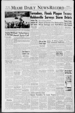 Miami Daily News-Record (Miami, Okla.), Vol. 54, No. 257, Ed. 1 Friday, April 26, 1957