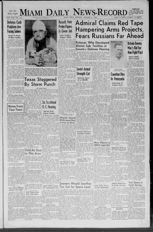 Miami Daily News-Record (Miami, Okla.), Vol. 55, No. 162, Ed. 1 Monday, January 6, 1958