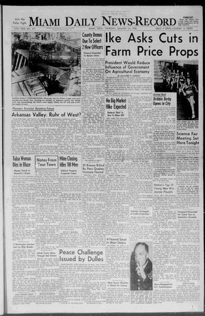 Miami Daily News-Record (Miami, Okla.), Vol. 55, No. 171, Ed. 1 Thursday, January 16, 1958