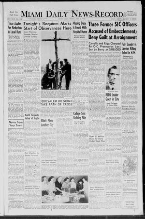 Miami Daily News-Record (Miami, Okla.), Vol. 55, No. 238, Ed. 1 Friday, April 4, 1958