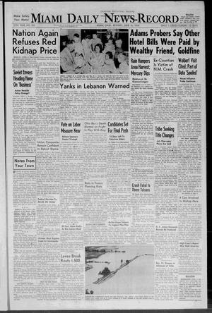 Miami Daily News-Record (Miami, Okla.), Vol. 55, No. 300, Ed. 1 Monday, June 16, 1958