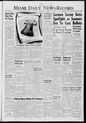 Miami Daily News-Record (Miami, Okla.), Vol. 58, No. 3, Ed. 1 Monday, July 4, 1960